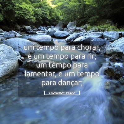 Picture 05 - Eclesiastes 3:4 BSL - um tempo para chorar, e um tempo para rir; um - Bible Verse Picture