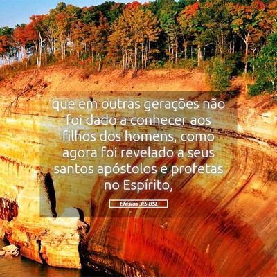 Picture 05 - Efésios 3:5 BSL - que em outras gerações não foi dado a conhecer - Bible Verse Picture