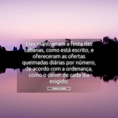 Picture 05 - Esdras 3:4 BSL - Eles mantiveram a festa das cabanas, como está - Bible Verse Picture