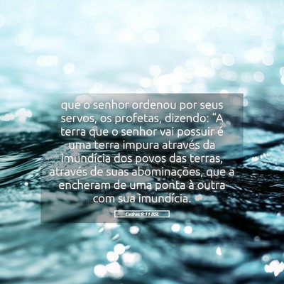 Picture 05 - Esdras 9:11 BSL - que o senhor ordenou por seus servos, os - Bible Verse Picture