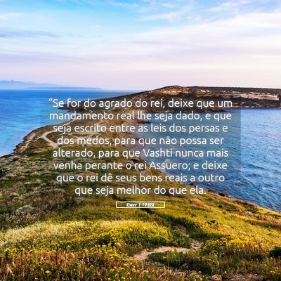 Picture 05 - Ester 1:19 BSL - “Se for do agrado do rei, deixe que um - Bible Verse Picture