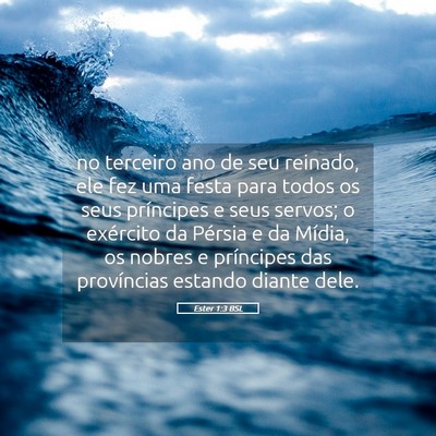 Picture 05 - Ester 1:3 BSL - no terceiro ano de seu reinado, ele fez uma festa - Bible Verse Picture