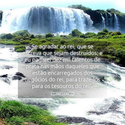 Picture 05 - Ester 3:9 BSL - Se agradar ao rei, que se escreva que sejam - Bible Verse Picture
