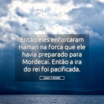 Picture 05 - Ester 7:10 BSL - Então eles enforcaram Haman na forca que ele - Bible Verse Picture