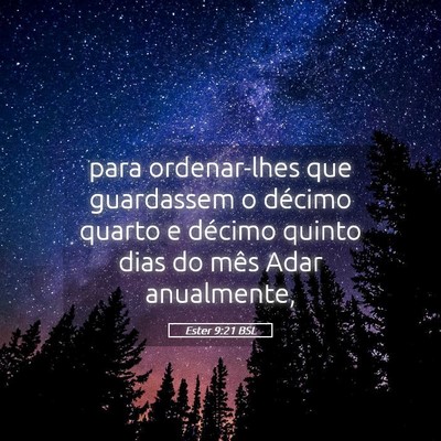 Picture 05 - Ester 9:21 BSL - para ordenar-lhes que guardassem o décimo quarto - Bible Verse Picture