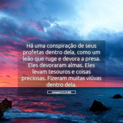 Picture 05 - Ezequiel 22:25 BSL - Há uma conspiração de seus profetas dentro - Bible Verse Picture