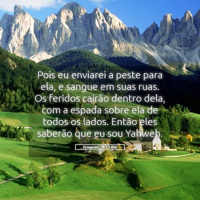 Picture 05 - Ezequiel 28:23 BSL - Pois eu enviarei a peste para ela, e sangue em - Bible Verse Picture