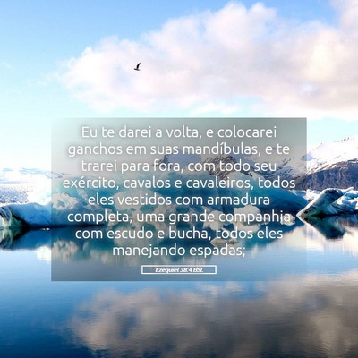 Picture 05 - Ezequiel 38:4 BSL - Eu te darei a volta, e colocarei ganchos em suas - Bible Verse Picture