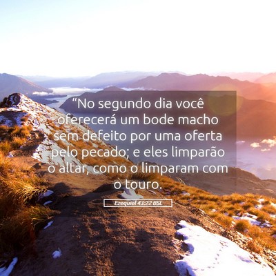 Picture 05 - Ezequiel 43:22 BSL - “No segundo dia você oferecerá um bode macho - Bible Verse Picture
