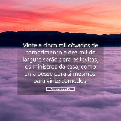 Picture 05 - Ezequiel 45:5 BSL - Vinte e cinco mil côvados de comprimento e dez - Bible Verse Picture