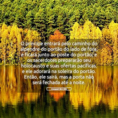 Picture 05 - Ezequiel 46:2 BSL - O príncipe entrará pelo caminho do alpendre do - Bible Verse Picture