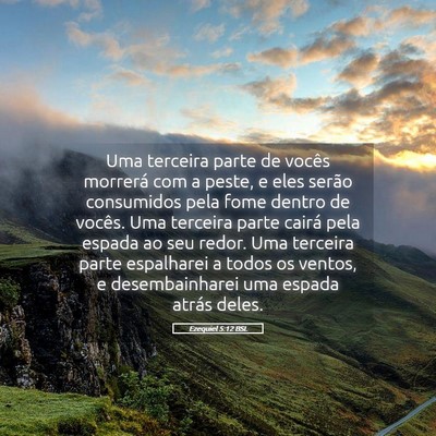 Picture 05 - Ezequiel 5:12 BSL - Uma terceira parte de vocês morrerá com a - Bible Verse Picture