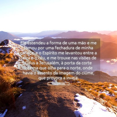 Picture 05 - Ezequiel 8:3 BSL - Ele estendeu a forma de uma mão e me tomou por - Bible Verse Picture