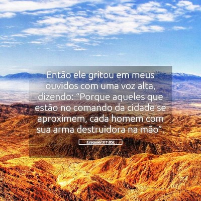 Picture 05 - Ezequiel 9:1 BSL - Então ele gritou em meus ouvidos com uma voz - Bible Verse Picture