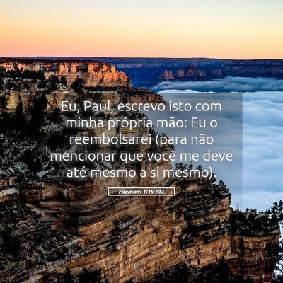 Picture 05 - Filemom 1:19 BSL - Eu, Paul, escrevo isto com minha própria mão: - Bible Verse Picture