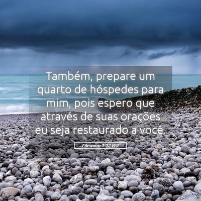 Picture 05 - Filemom 1:22 BSL - Também, prepare um quarto de hóspedes para mim, - Bible Verse Picture