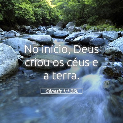 Picture 05 - Gênesis 1:1 BSL - No início, Deus criou os céus e a - Bible Verse Picture