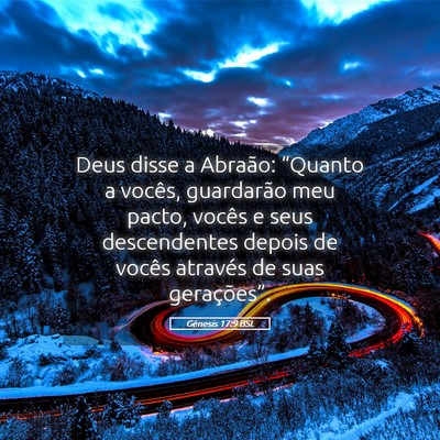 Picture 05 - Gênesis 17:9 BSL - Deus disse a Abraão: “Quanto a vocês, - Bible Verse Picture