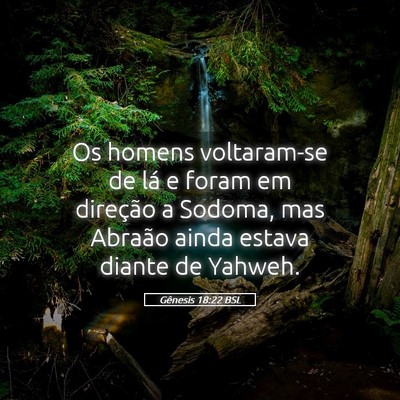 Picture 05 - Gênesis 18:22 BSL - Os homens voltaram-se de lá e foram em direção - Bible Verse Picture