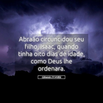 Picture 05 - Gênesis 21:4 BSL - Abraão circuncidou seu filho, Isaac, quando - Bible Verse Picture
