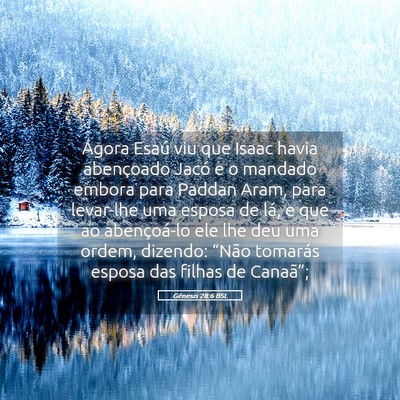 Picture 05 - Gênesis 28:6 BSL - Agora Esaú viu que Isaac havia abençoado Jacó - Bible Verse Picture