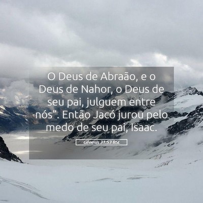 Picture 05 - Gênesis 31:53 BSL - O Deus de Abraão, e o Deus de Nahor, o Deus de - Bible Verse Picture