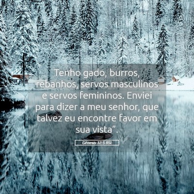 Picture 05 - Gênesis 32:5 BSL - Tenho gado, burros, rebanhos, servos masculinos e - Bible Verse Picture