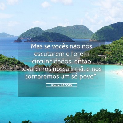 Picture 05 - Gênesis 34:17 BSL - Mas se vocês não nos escutarem e forem - Bible Verse Picture