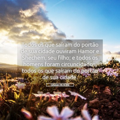 Picture 05 - Gênesis 34:24 BSL - Todos os que saíram do portão de sua cidade - Bible Verse Picture