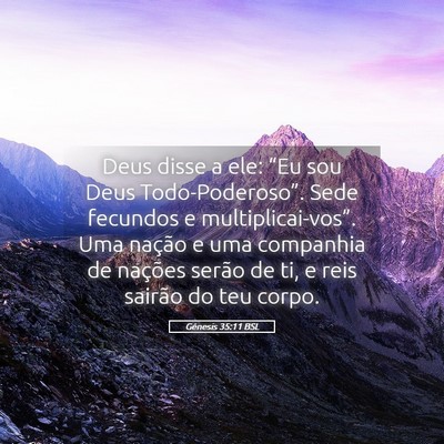 Picture 05 - Gênesis 35:11 BSL - Deus disse a ele: “Eu sou Deus - Bible Verse Picture