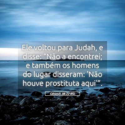 Picture 05 - Gênesis 38:22 BSL - Ele voltou para Judah, e disse: “Não a - Bible Verse Picture