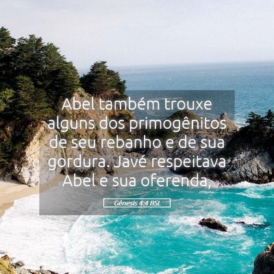 Picture 05 - Gênesis 4:4 BSL - Abel também trouxe alguns dos primogênitos de - Bible Verse Picture