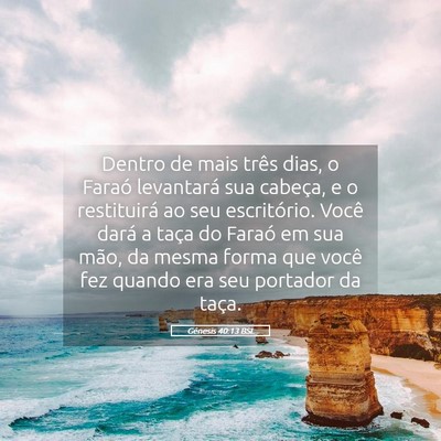 Picture 05 - Gênesis 40:13 BSL - Dentro de mais três dias, o Faraó levantará - Bible Verse Picture