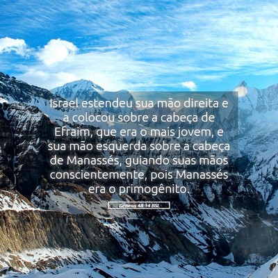 Picture 05 - Gênesis 48:14 BSL - Israel estendeu sua mão direita e a colocou - Bible Verse Picture
