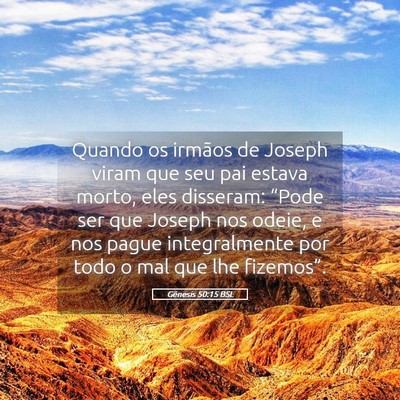 Picture 05 - Gênesis 50:15 BSL - Quando os irmãos de Joseph viram que seu pai - Bible Verse Picture