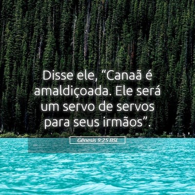 Picture 05 - Gênesis 9:25 BSL - Disse ele, “Canaã é amaldiçoada. Ele será - Bible Verse Picture