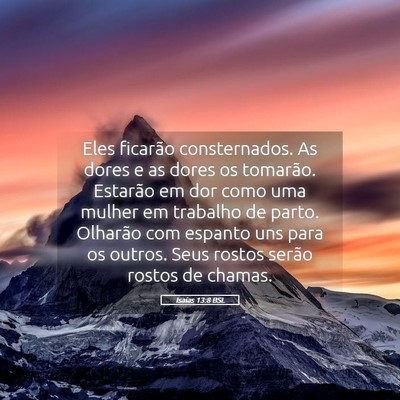 Picture 05 - Isaías 13:8 BSL - Eles ficarão consternados. As dores e as dores - Bible Verse Picture
