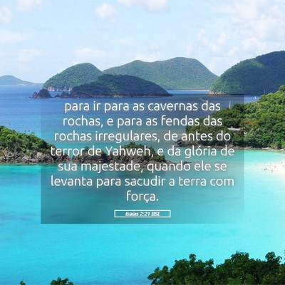 Picture 05 - Isaías 2:21 BSL - para ir para as cavernas das rochas, e para as - Bible Verse Picture