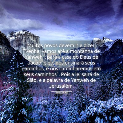 Picture 05 - Isaías 2:3 BSL - Muitos povos devem ir e dizer, “Venha, vamos - Bible Verse Picture