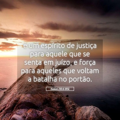 Picture 05 - Isaías 28:6 BSL - e um espírito de justiça para aquele que se - Bible Verse Picture