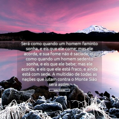 Picture 05 - Isaías 29:8 BSL - Será como quando um homem faminto sonha, e eis - Bible Verse Picture