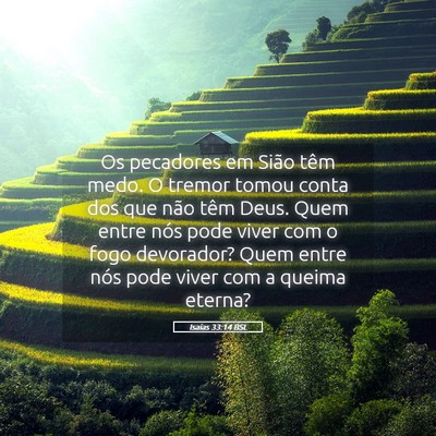 Picture 05 - Isaías 33:14 BSL - Os pecadores em Sião têm medo. O tremor tomou - Bible Verse Picture