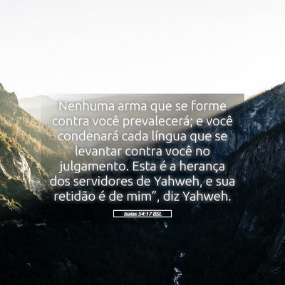 Picture 05 - Isaías 54:17 BSL - Nenhuma arma que se forme contra você - Bible Verse Picture