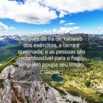 Picture 05 - Isaías 9:19 BSL - Através da ira de Yahweh dos exércitos, a terra - Bible Verse Picture