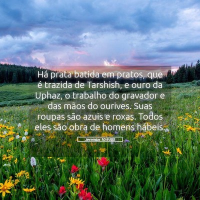 Picture 05 - Jeremias 10:9 BSL - Há prata batida em pratos, que é trazida de - Bible Verse Picture