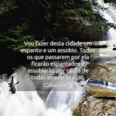 Picture 05 - Jeremias 19:8 BSL - Vou fazer desta cidade um espanto e um assobio. - Bible Verse Picture