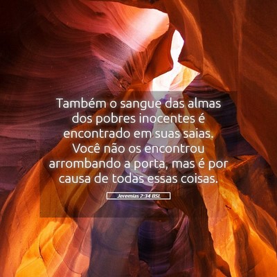 Picture 05 - Jeremias 2:34 BSL - Também o sangue das almas dos pobres inocentes - Bible Verse Picture
