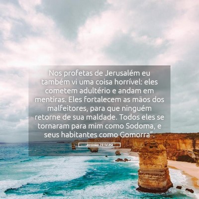 Picture 05 - Jeremias 23:14 BSL - Nos profetas de Jerusalém eu também vi uma - Bible Verse Picture