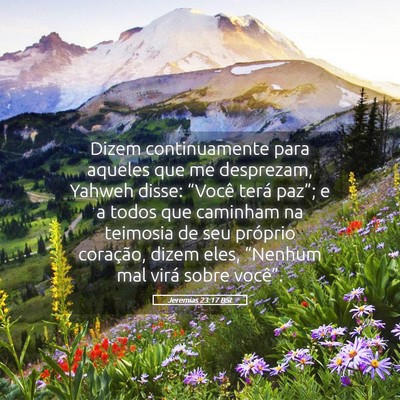 Picture 05 - Jeremias 23:17 BSL - Dizem continuamente para aqueles que me - Bible Verse Picture