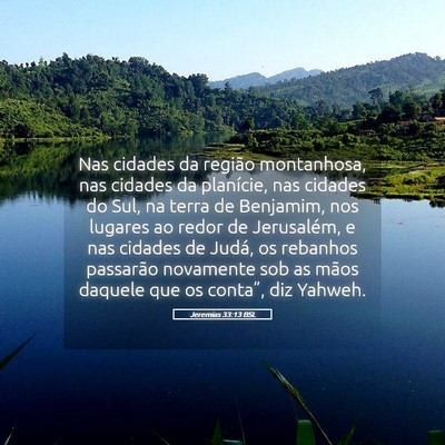 Picture 05 - Jeremias 33:13 BSL - Nas cidades da região montanhosa, nas cidades da - Bible Verse Picture
